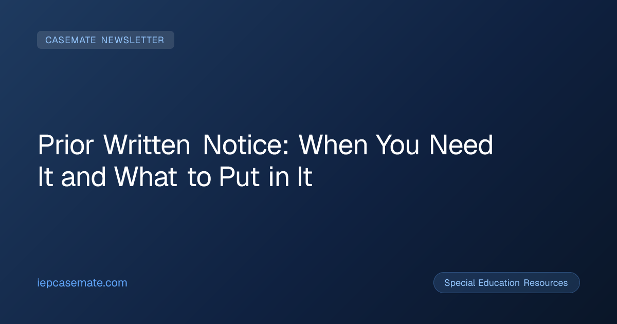Prior Written Notice: When You Need It and What to Put in It